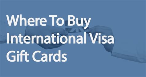 visa gift card international purchase.